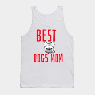best dogs mom Tank Top